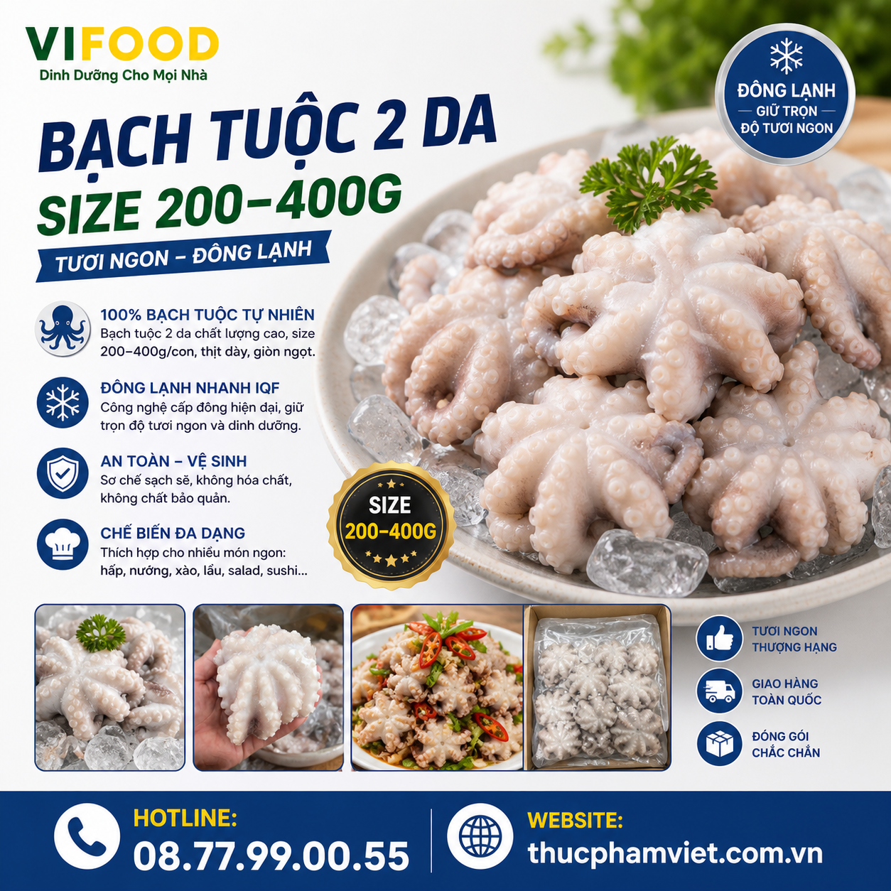 Bạch tuộc 2 da size 200-400g