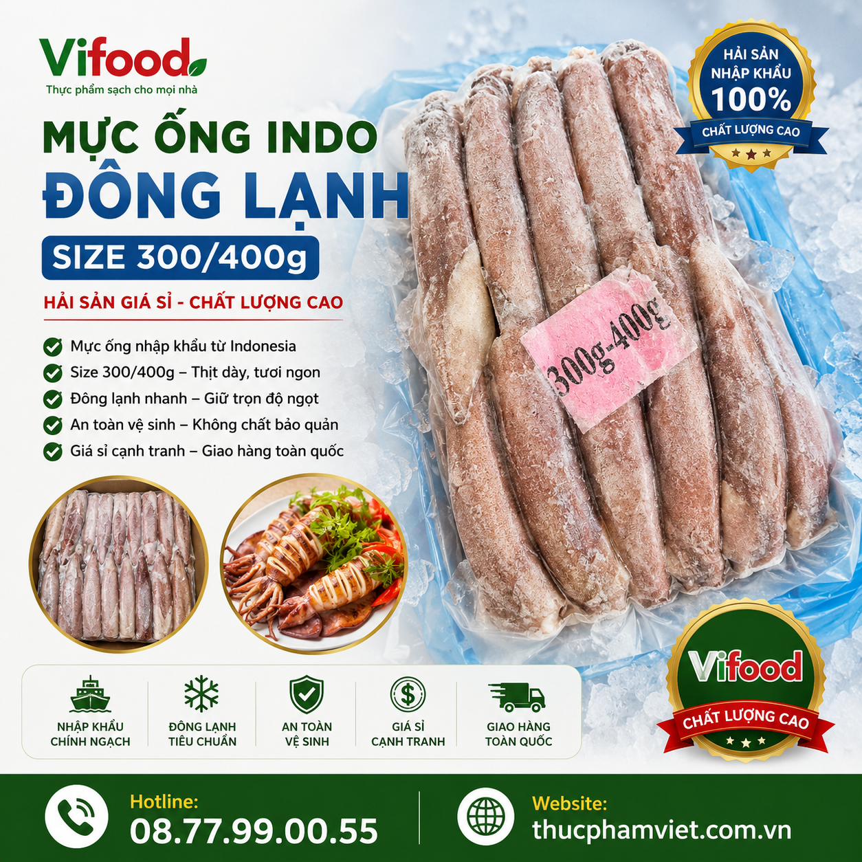 Mực ống Indo đông lạnh size 300/400g giá sỉ