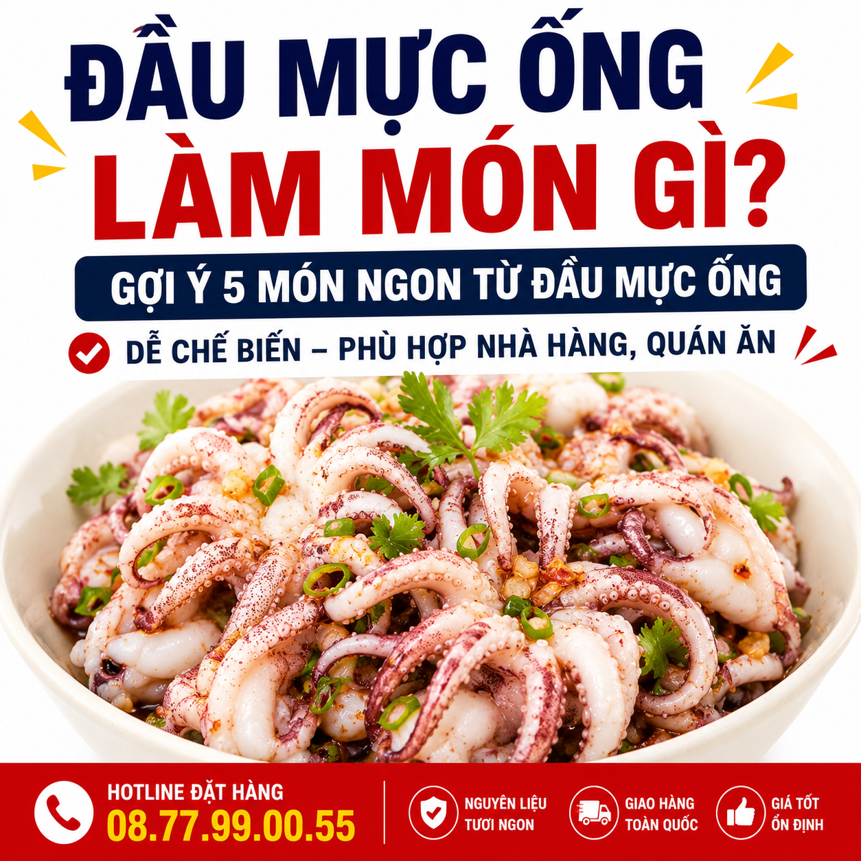 Đầu mực ống làm món gì? Gợi ý 5 món ngon từ đầu mực ống, dễ chế biến – phù hợp nhà hàng, quán ăn