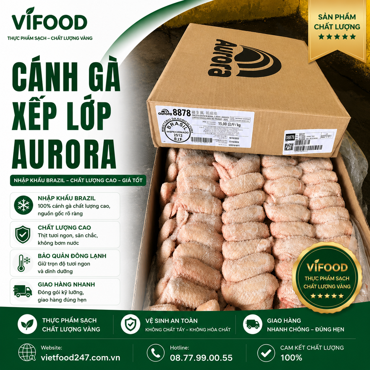 Cánh Gà Xếp Lớp Aurora Nhập Khẩu Brazil