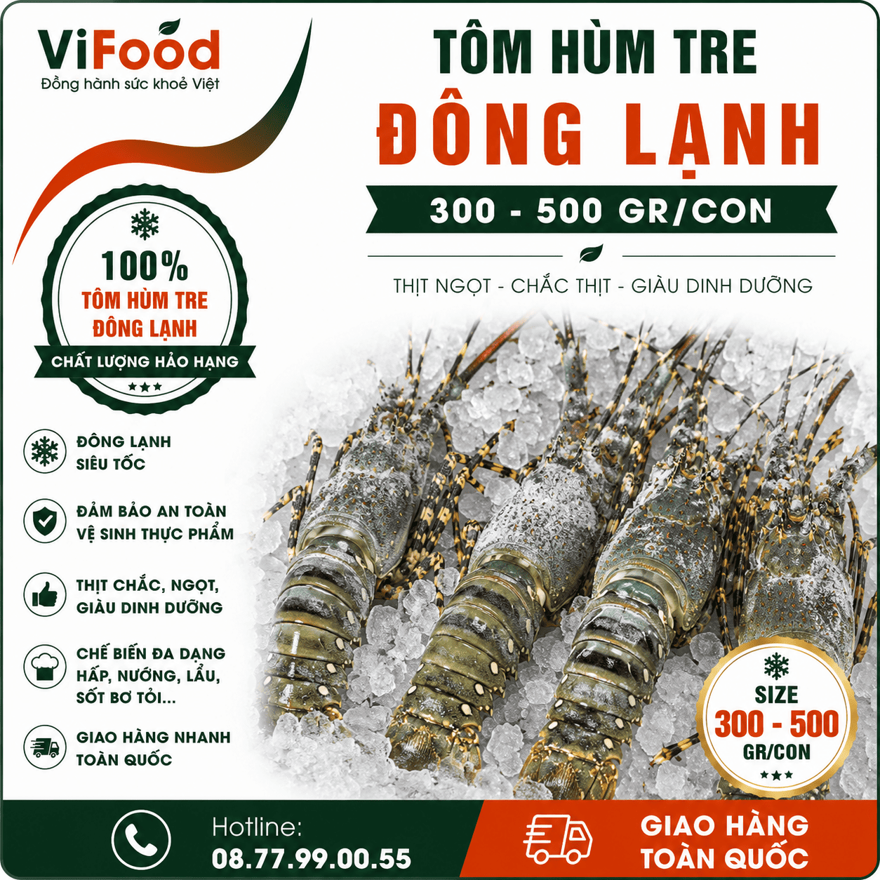 Tôm hùm tre đông lạnh 300-500 gr/con