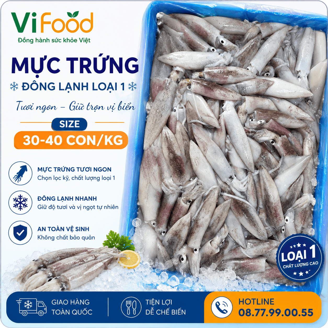 Mực trứng đông lạnh loại 1 size 30-40 con/kg
