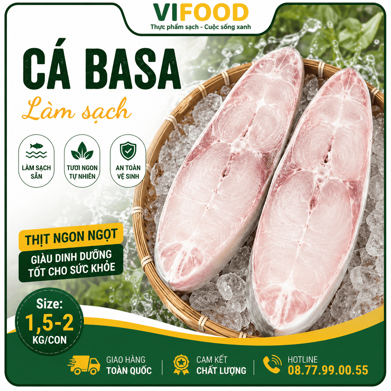 Cá basa làm sạch giá tốt Size: 1,5-2 kg/con