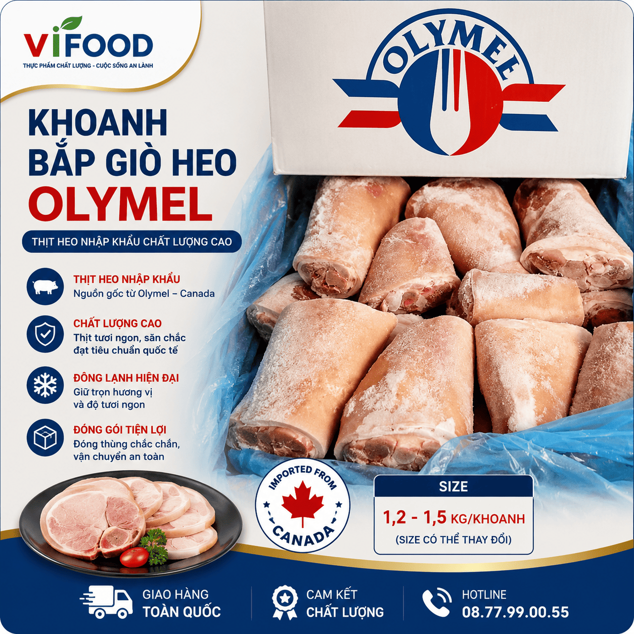 Khoanh bắp giò heo Olymel