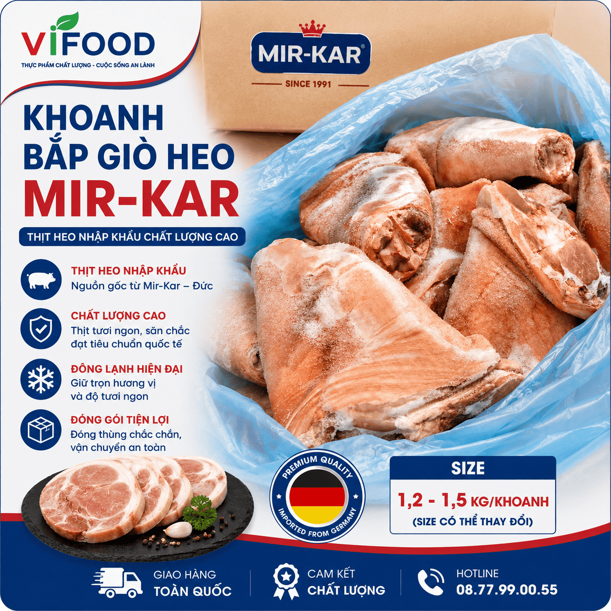 Khoanh bắp giò heo Mir-Kar