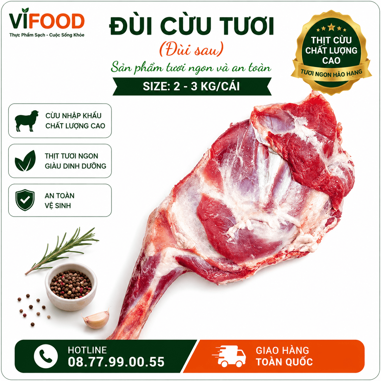 Đùi cừu tươi (đùi sau), sản phẩm tươi ngon và an toàn Size 2-3 kg/cái