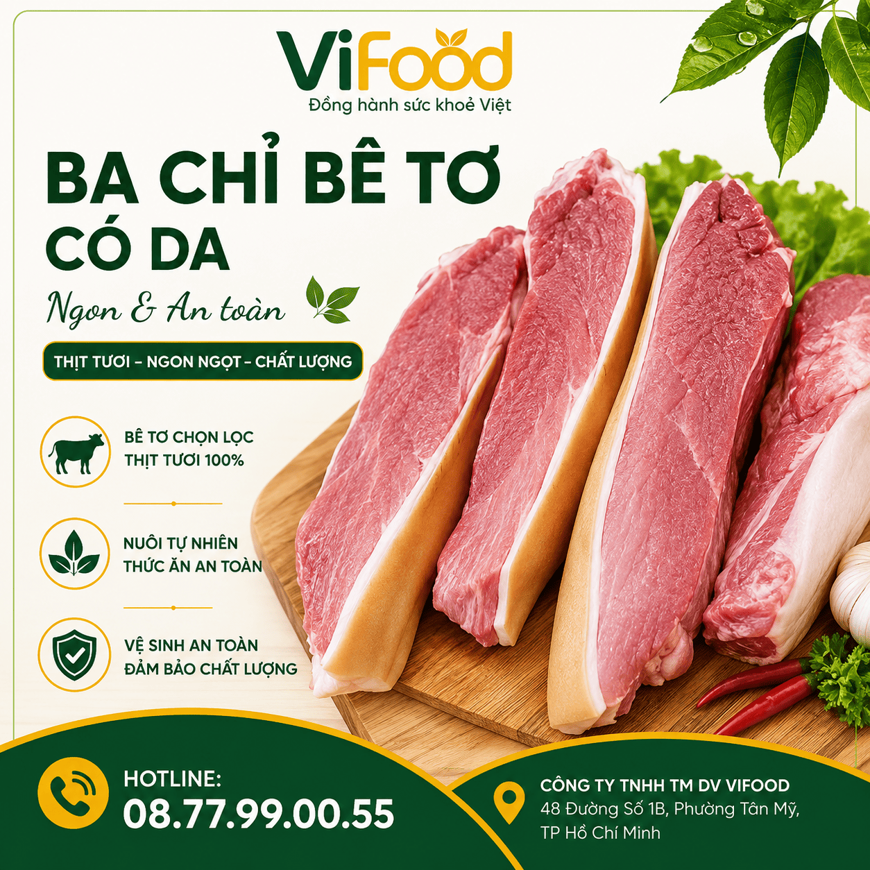 Ba chỉ bê tơ có da, ngon và an toàn