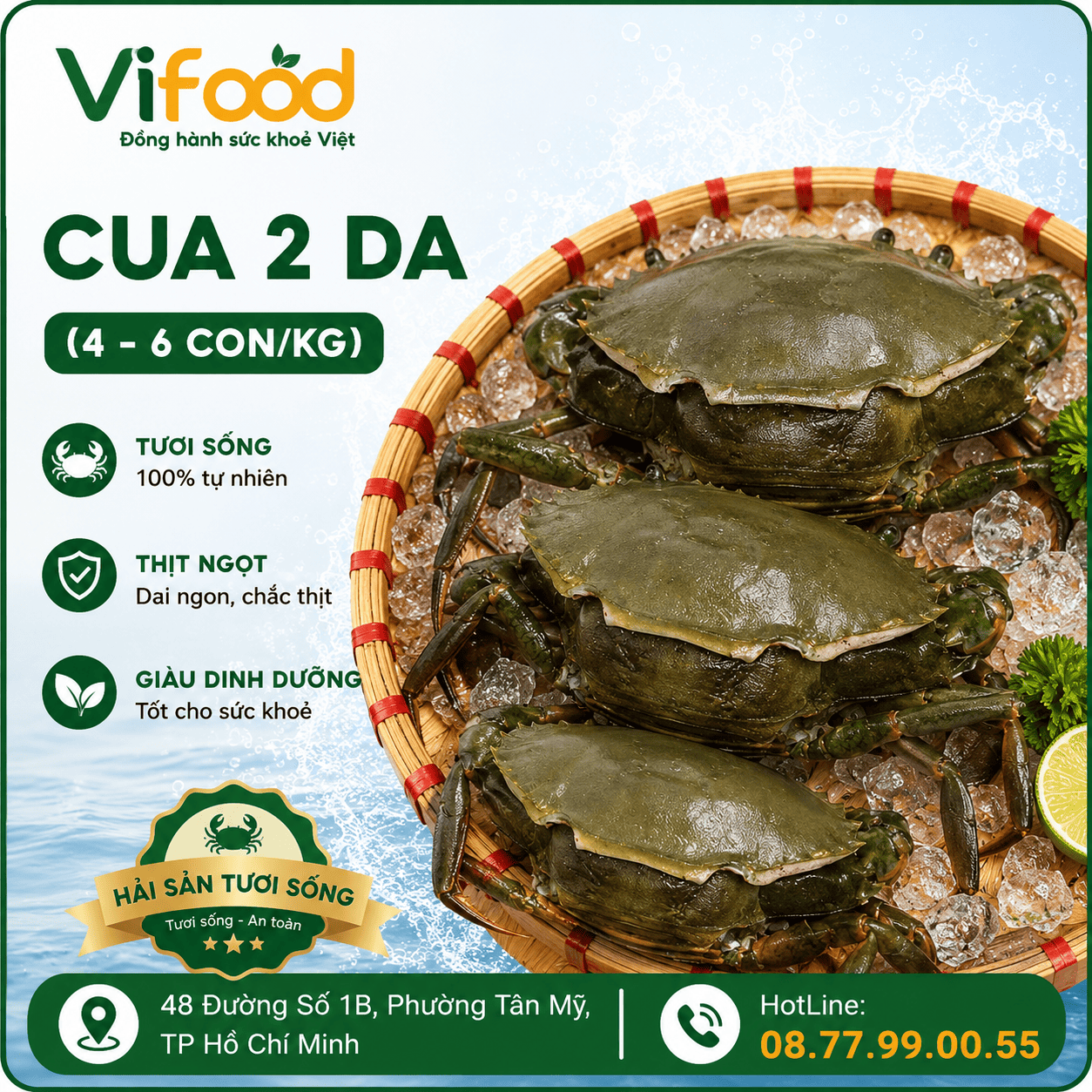 Cua 2 da (4 - 6 con/kg)